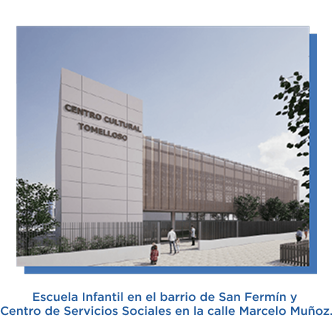 Escuela Infantil en el barrio de San Fermín y  Centro de Servicios Sociales en la calle Marcelo Muñoz.